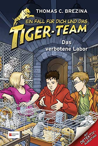 Beispielbild fr Ein Fall fr dich und das Tiger-Team, Band 33: Das verbotene Labor zum Verkauf von medimops