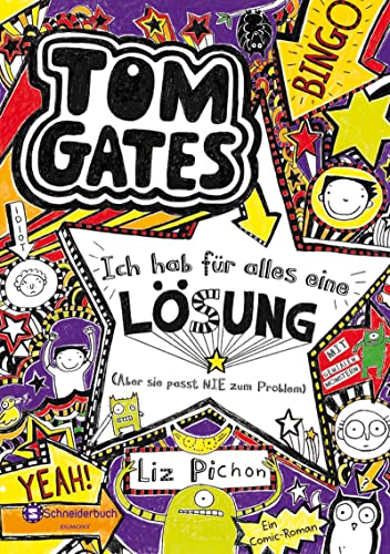 9783505132629: Tom Gates 05. Ich hab fur alles eine Lsung - aber sie passt nie zum Problem - German version of ' Tom Gates is Absolutely Fantastic ' (German Edition)