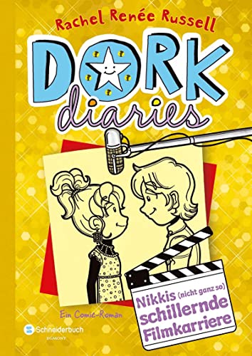 Dork diaries : [ein Comic-Roman]. Nikkis (nicht ganz so) schillernde Filmkarriere / Rachel Renée Russell. Ins Dt. übertr. von Ann Lecker - Russell, Rachel Renée / Lecker, Ann [Übers.]