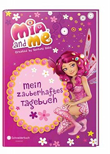 Mia and me - Mein zauberhaftes Tagebuch