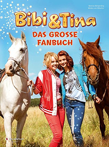 Beispielbild fr Bibi & Tina - Das groe Fanbuch zum Verkauf von medimops
