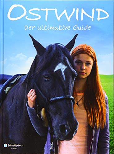 Beispielbild fr Ostwind - Der ultimative Guide zum Verkauf von WorldofBooks