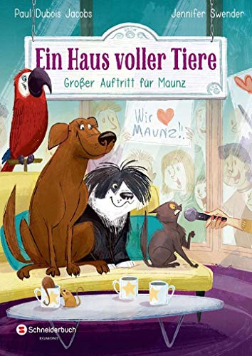 Beispielbild fr Ein Haus voller Tiere, Band 04: Groer Auftritt fr Maunz zum Verkauf von medimops