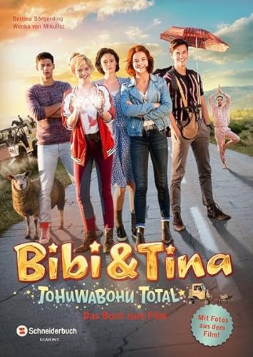 9783505140044: Bibi & Tina - Tohuwabohu total: Das Buch zum Film
