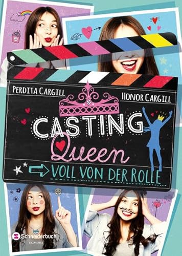 Casting-Queen, Band 01: Voll von der Rolle - Cargill, Perdita, Honor Cargill Eva Schöffmann-Davidov u. a.