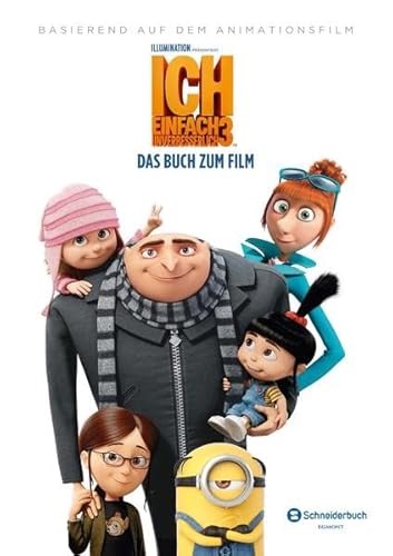 Ich einfach unverbesserlich 3 - Das Buch zum Film. - Diverse