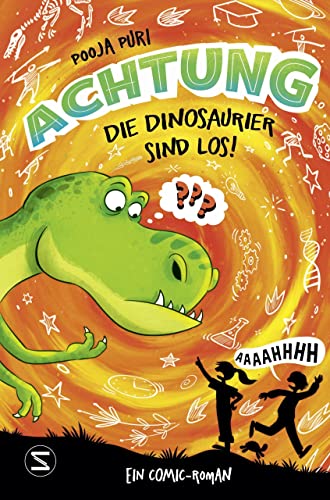 Beispielbild fr Achtung, die Dinosaurier sind los! zum Verkauf von Blackwell's