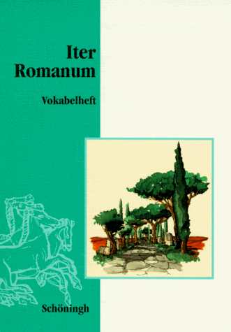 Imagen de archivo de Iter Romanum, Vokabelheft a la venta por medimops