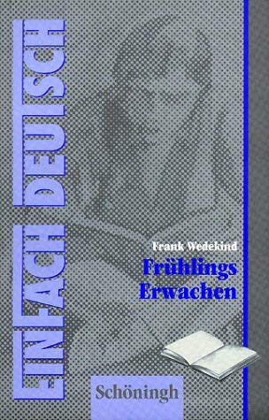 Imagen de archivo de EinFach Deutsch, Frhlings Erwachen a la venta por medimops