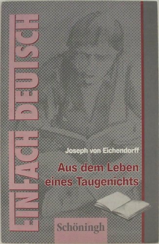 Beispielbild fr EinFach Deutsch, Aus dem Leben eines Taugenichts zum Verkauf von medimops