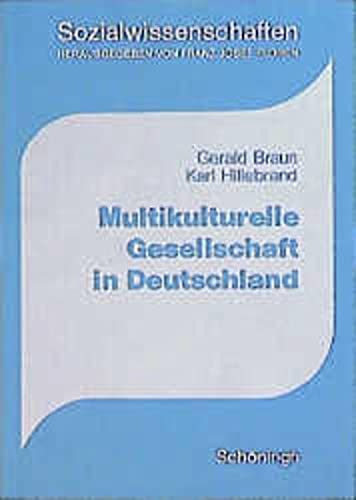9783506239778: Multikulturelle Gesellschaft in Deutschland. Probleme und Perspektiven