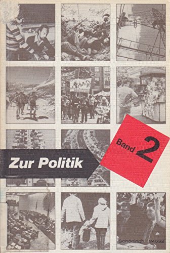 Beispielbild fr Zur Politik. Band 2. zum Verkauf von Paderbuch e.Kfm. Inh. Ralf R. Eichmann