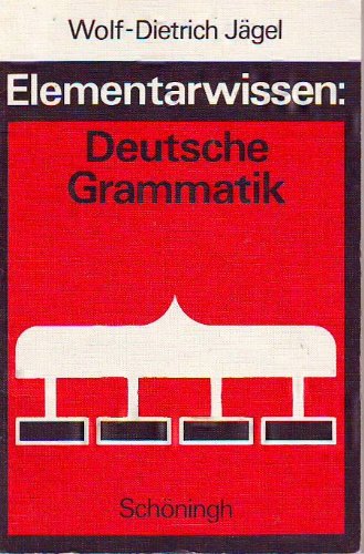 Beispielbild fr Elementarwissen: Deutsche Grammatik zum Verkauf von medimops