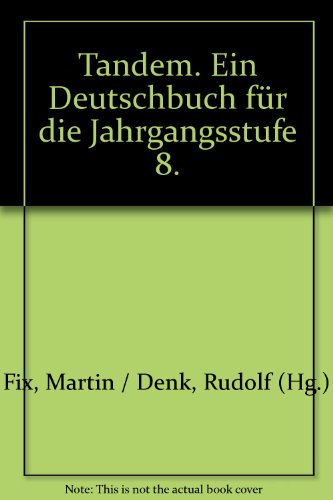 9783506271044: Tandem, neue Rechtschreibung, Schlerband, Jahrgangsstufe 8 by Fix, Martin; D...