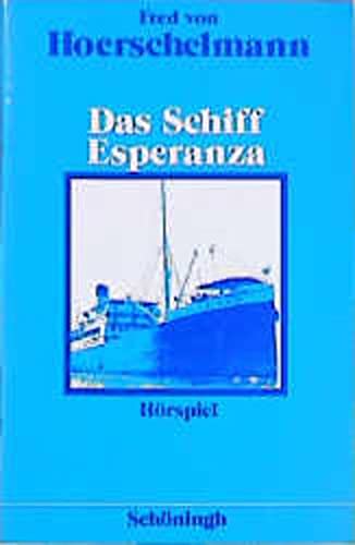 9783506293206: Das Schiff Esperanza. Textausgabe.