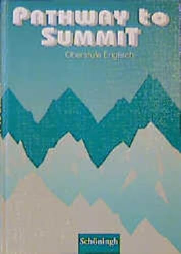 Beispielbild fr Pathway to Summit: Schlerbuch zum Verkauf von ABC Versand e.K.