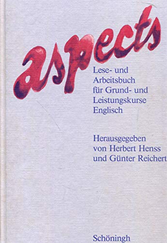 Stock image for aspects. Lese- und Arbeitsbuch fr Grund- und Leistungskurse Englisch for sale by Gabis Bcherlager