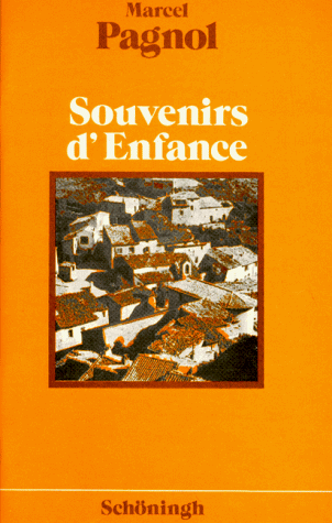 9783506460226: Souvenirs d'Enfance (Schninghs Franzsische Textausgaben) - Pagnol, Marcel