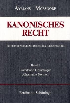 Beispielbild fr Kanonisches Recht, Studienausgabe, 4 Bde., Bd.1, Einleitende Grundfragen und Allgemeine Normen zum Verkauf von medimops