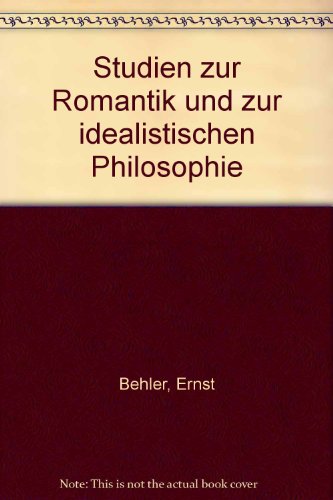 Beispielbild fr Studien zur Romantik und zur idealistischen Philosophie. zum Verkauf von Mephisto-Antiquariat