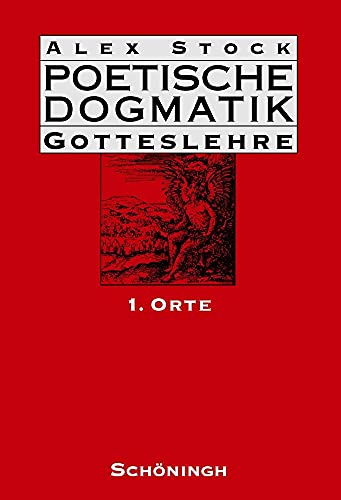 Poetische Dogmatik - Stock, Ursula|Stock, Alex