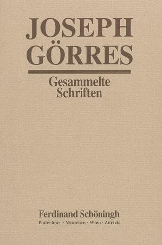 9783506713407: Joseph Grres - Gesammelte Schriften / Der Dom von Kln und das Mnster von Straburg: 17