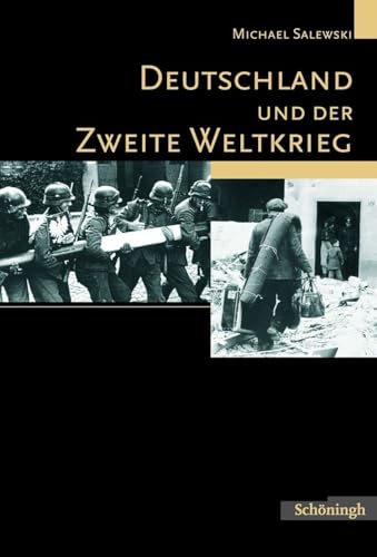 9783506713902: Deutschland Und Der Zweite Weltkrieg