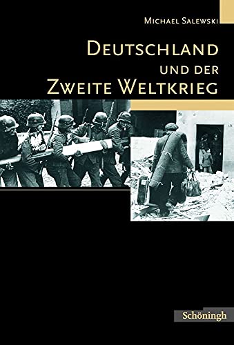 Stock image for Deutschland und der Zweite Weltkrieg for sale by medimops