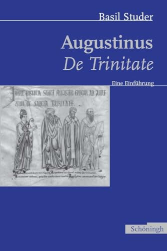 9783506713957: Augustins De Trinitate. Eine Einfhrung
