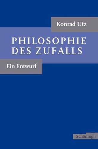 Beispielbild fr Philosophie des Zufall. Ein Entwurf zum Verkauf von medimops