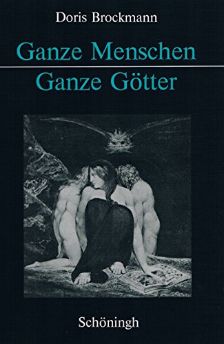 Beispielbild fr Ganze Menschen. Ganze Gtter. Kritik der Jung-Rezeption im Kontext feministisch-theologischer Theoriebildung. zum Verkauf von Antiquariat & Verlag Jenior