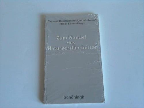 Stock image for Zum Wandel des Naturverstndnisses for sale by Buchpark