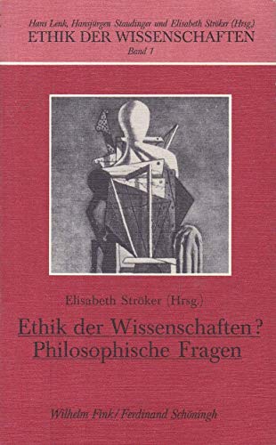Stock image for Ethik der Wissenschaften: Philosophische Fragen (German Edition) for sale by dsmbooks