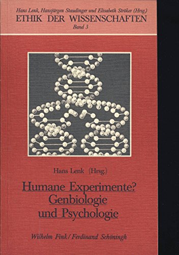 Imagen de archivo de Humane Experimente? Genbiologie u. Psychologie, a la venta por modernes antiquariat f. wiss. literatur