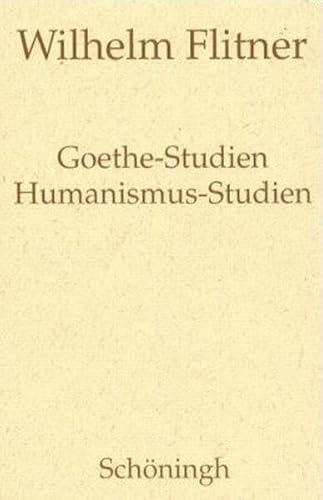 Beispielbild fr Wilhelm Flitner. Gesammelte Schriften. Band 8: Goethe-Studien. Humanismus-Studien. Besorgt von Andreas Flitner und Ulrich Herrmann zum Verkauf von Bernhard Kiewel Rare Books