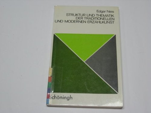 Beispielbild fr Struktur und Thematik der traditionellen und modernen Erzhlkunst (Wort - Werk - Gestalt: Eine Sammlung von Interpretationen und methodischen Schriften) zum Verkauf von Versandantiquariat Felix Mcke