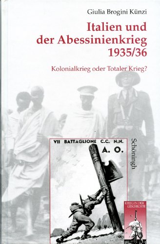 9783506729231: Italien und der Abessinienkrieg 1935/36: Kolonialkrieg oder Totaler Krieg?