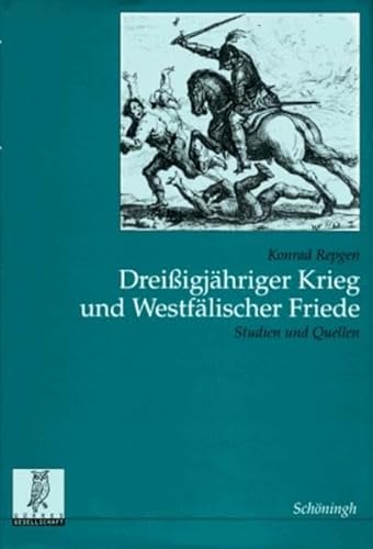 Beispielbild fr Dreiigjhriger Krieg und Westflischer Friede zum Verkauf von medimops