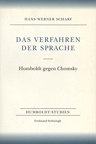 9783506740243: Das Verfahren Der Sprache: Humboldt Gegen Chomsky (Humboldt-Studien)