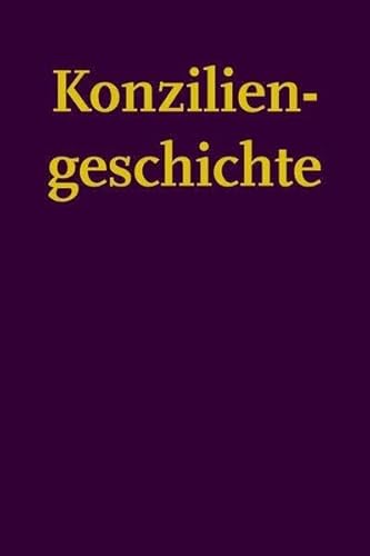 Stock image for Die Konzilsidee Der Alten Kirche (Konziliengeschichte - Reihe B: Untersuchungen) (German Edition) for sale by Irish Booksellers