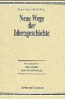 Neue Wege der Ideengeschichte. Festschrift für Kurt Kluxen zum 85. Geburtstag. - Kroll, Frank-Lothar (Hg.)