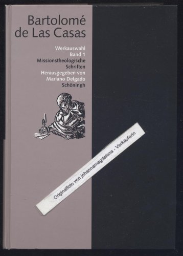 9783506751218: Werkauswahl, 3 Bde. in 4 Tl.-Bdn., Bd.1, Missionstheologische Schriften