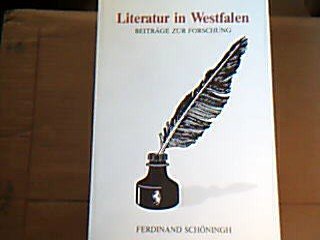 Literatur in Westfalen. Beiträge zur Forschung.