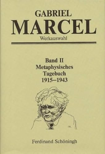 9783506753427: Werkausgabe: Werkauswahl, 3 Bde., Bd.2, Metaphysisches Tagebuch 1915-1943