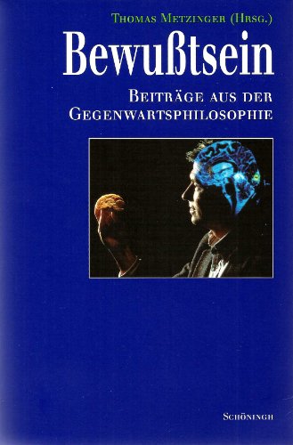 Imagen de archivo de Bewusstsein. Beitrge aus der Gegenwartsphilosophie. a la venta por Antiquariat "Der Bchergrtner"