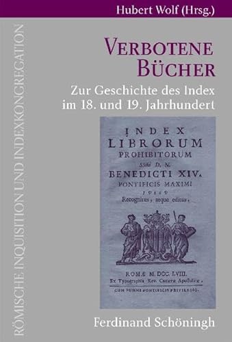 9783506763266: Verbotene Bcher: Zur Geschichte des Index im 18. und 19. Jahrhundert