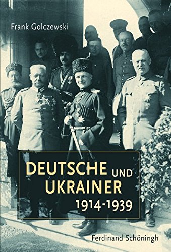 9783506763730: Deutsche und Ukrainer 1914-1939
