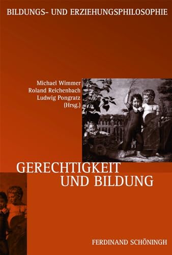 Stock image for Gerechtigkeit und Bildung. for sale by modernes antiquariat f. wiss. literatur