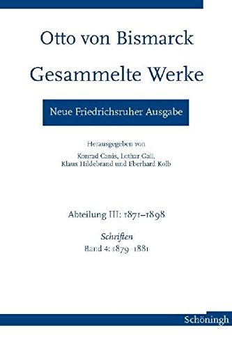 Otto von Bismarck - Gesammelte Werke. Neue Friedrichsruher Ausgabe - Hildebrand, Klaus|Gall, Lothar|Canis, Konrad|Kolb, Eberhard