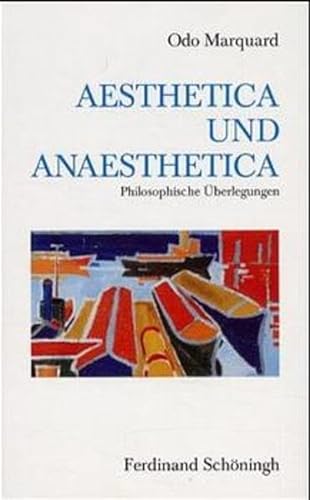Beispielbild fr Aesthetica und Aneasthetica. Philosophische berlegungen zum Verkauf von medimops